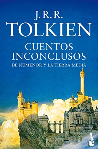 Cuentos inconclusos (Biblioteca J. R. R. Tolkien)