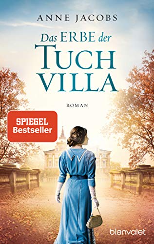 Das Erbe der Tuchvilla: Roman: 3