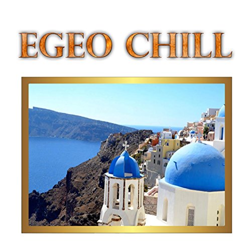 Egeo Chill
