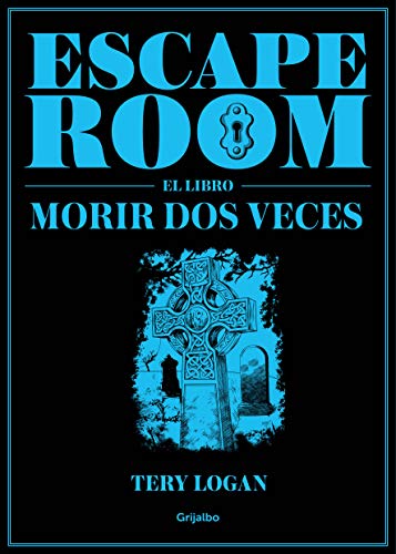 Escape Room. El libro: Morir dos veces (Ocio, entretenimiento y viajes)