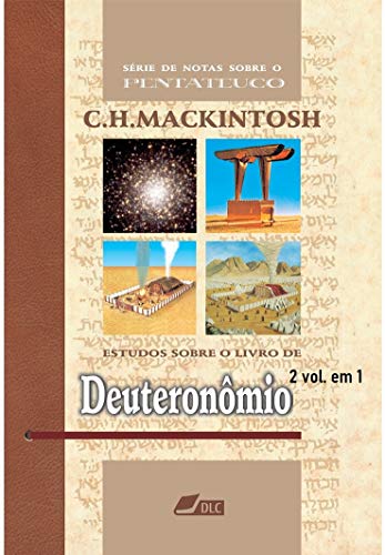 Estudos sobre o livro de Deuteronômio: Série de Notas sobre o Pentateuco (Portuguese Edition)