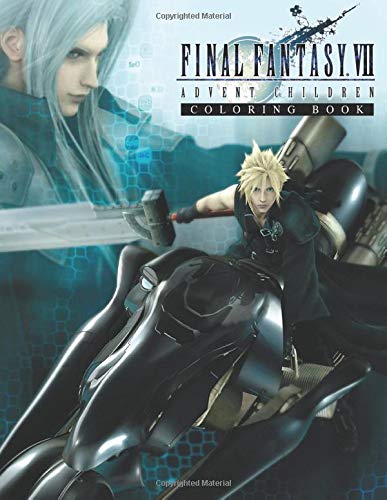 Final Fantasy VII Advent Children Coloring Book: Special Coloring Book for Kids and Adults, Giant High Quality Relaxing Coloring Pages