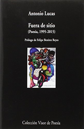 Fuera de sitio (Poesía, 1995-2105): 958 (visor de Poesía)