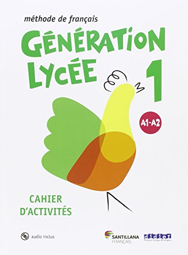 GENERATION LYCEE A1/A2 CAHIER+CD - 9788490491881