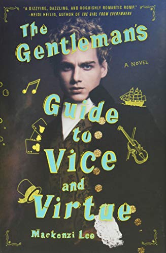 Gentleman's Guide To Vice And Virtue: 1 (Montague Siblings)