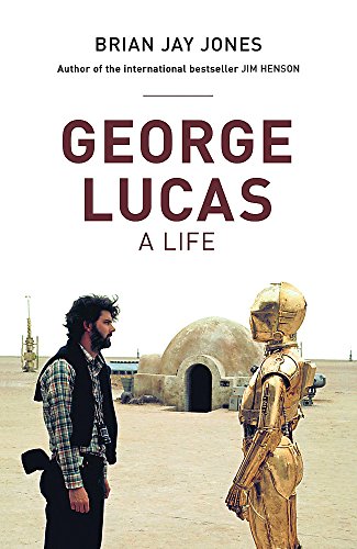 George Lucas. A Life