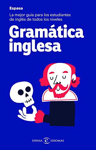 Gramática inglesa: La mejor guía para estudiantes de inglés de todos los niveles (IDIOMAS)