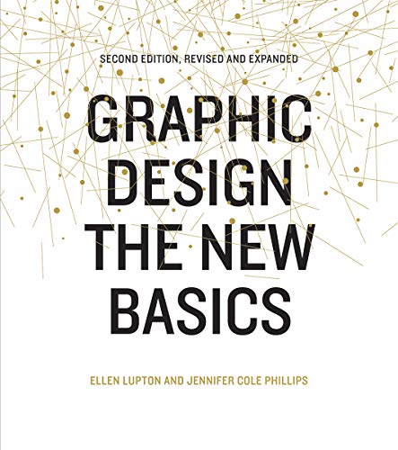 Graphic Design: The New Basics, revised and updated