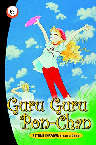 Guru Guru Pon-chan volume 6: v. 6