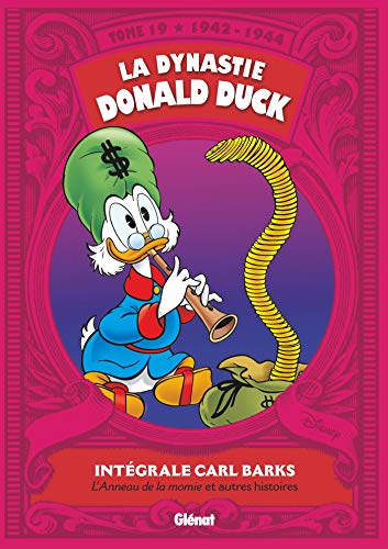 La Dynastie Donald Duck - Tome 19: 1942/1944 - L'Anneau de la momie et autres histoires (Les Grands Maîtres)
