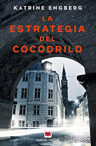 La estrategia del cocodrilo: La autora debuta con una novela negra que la sitúa entre los mejores autores de Dinamarca. (MAEVA noir)