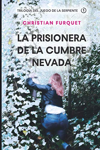 La Prisionera de la Cumbre Nevada