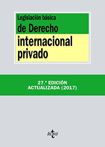 Legislación básica de Derecho Internacional privado (Derecho - Biblioteca De Textos Legales)