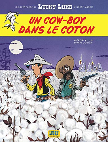 Les Aventures de Lucky Luke d'après Morris, Tome 9 : Un cow-boy dans le coton