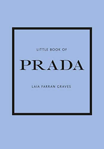 Little Book of Prada (Little Book of Fashion)