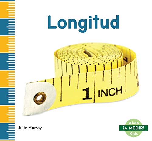 Longitud (Length) (¡a Medir!/ Measure It!)