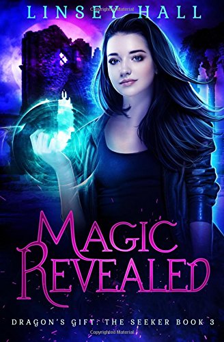Magic Revealed: Volume 3 (Dragon's Gift: The Seeker)