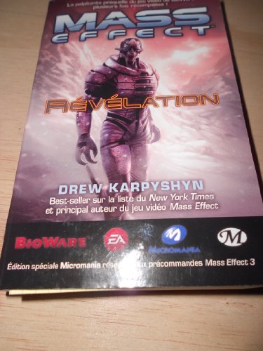 Mass Effect, T1 : Révélation édition Micromania (GAMING)