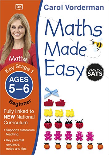 Maths Made Easy Ages 5-6 Key Stage 1 Beginner (Made Easy Workbooks)