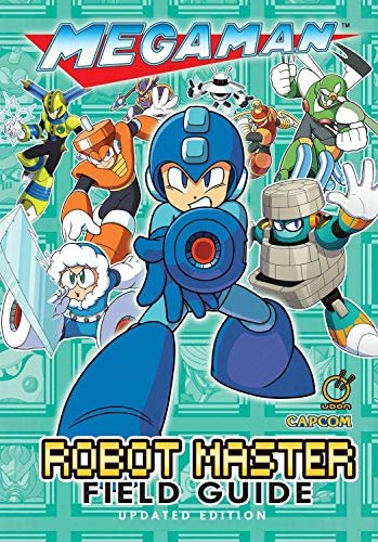 Mega Man: Robot Master Field Guide - Updated Edition