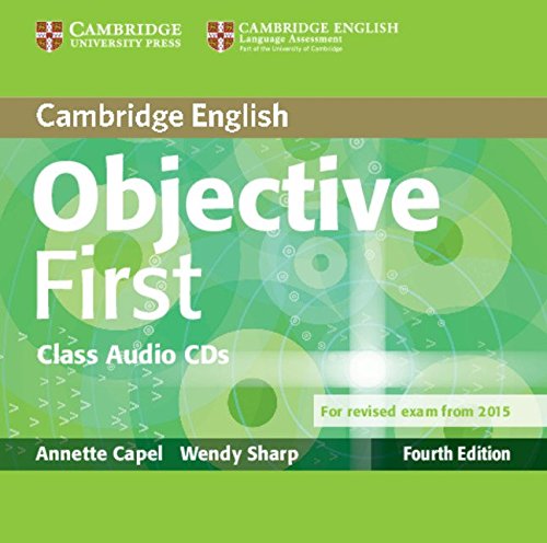 Objective First Class Audio CDs (2) Fourth Edition