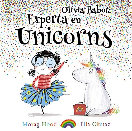 Olivia Babot: experta en unicorns (Llibres infantils i juvenils)