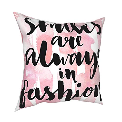 Q&SZ Sweatshirt Quotes Decor Collection Smiles Are Always In Fashion Quote In Handwriting Style On Watercolor Strokes Art Pink Black Various Specifications Fashion Pillow - No Inserts Included