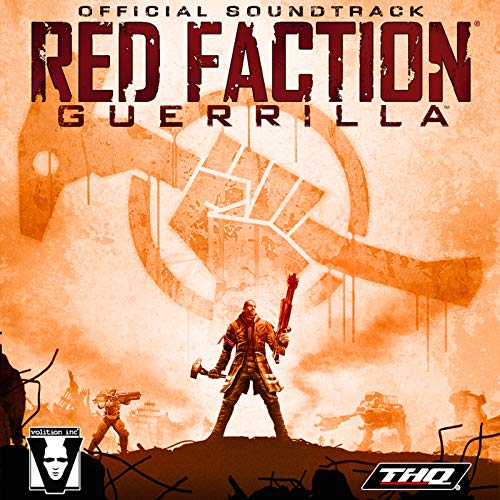 Red Faction: Guerrilla (Official Soundtrack)