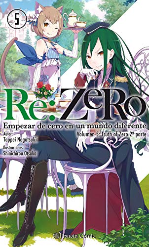 Re:Zero nº 05 (novela): Empezar de cero en un mundo diferente. Volumen 5: Truth of Zero 2ª parte (Manga Novelas (Light Novels))