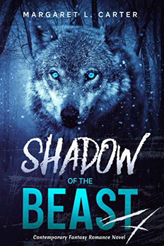 Shadow of the Beast: Contemporary Fantasy Romance Novel