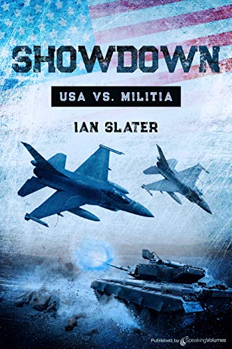 Showdown (USA vs. MILITIA Book 1) (English Edition)