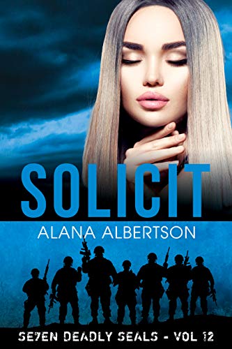 Solicit (Seven Deadly SEALs Book 12) (English Edition)