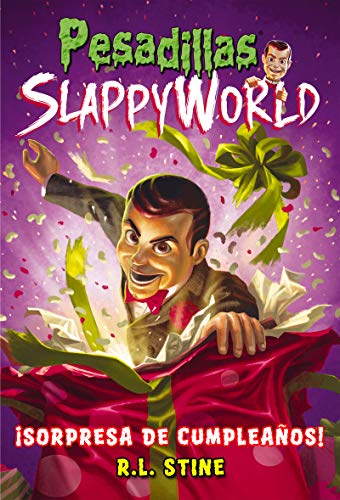 ¡Sorpresa de cumpleaños!: SlappyWorld, 1 (Pesadillas)