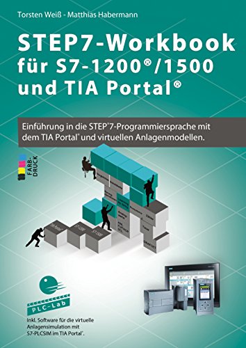 STEP7-Workbook für S7-1200/1500 und TIA-Portal