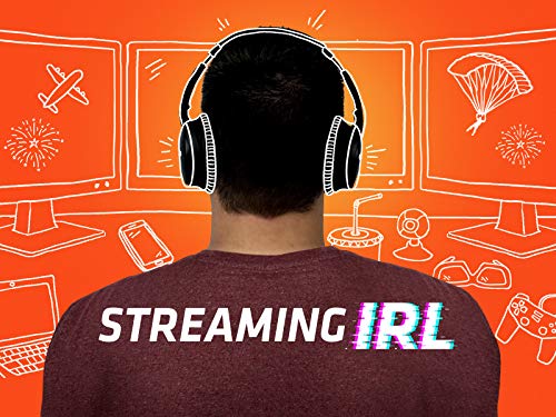 Streaming IRL