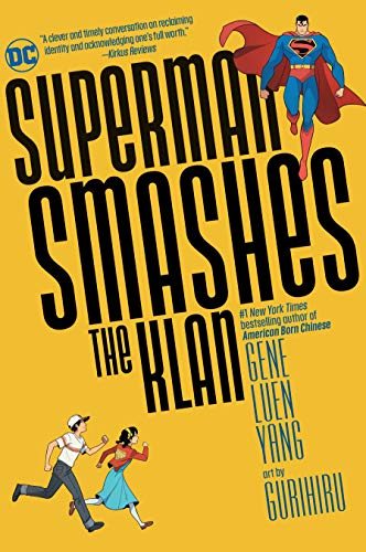 Superman Smashes the Klan (DC graphic novels for young adults)