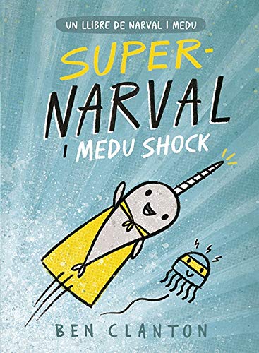 Supernarval i Medu Shock (Juventud Cómics)