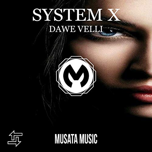System X (Original mix)