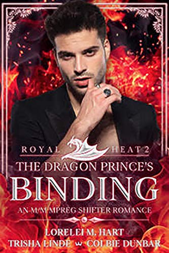 The Dragon Prince’s Binding: An M/M MPreg Shifter Romance (English Edition)