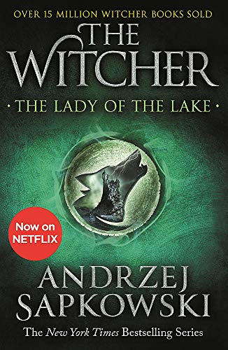 The Lady Of The Lake. Witcher 5: Witcher 5 – Now a major Netflix show (The Witcher)