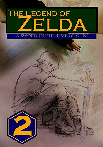 The Legend of Zelda: A Sword in the Time of Guns: Vol. 2 (English Edition)