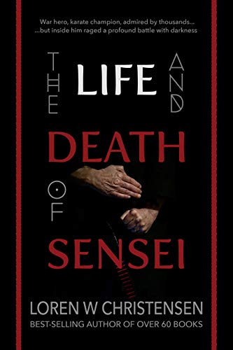The Life and Death of Sensei (English Edition)