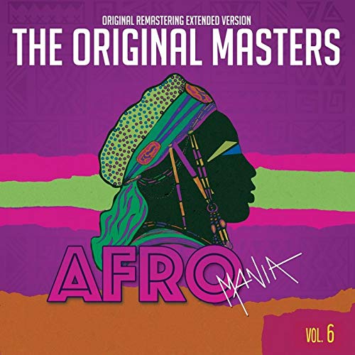 The Original Masters Afro Mania Vol.6