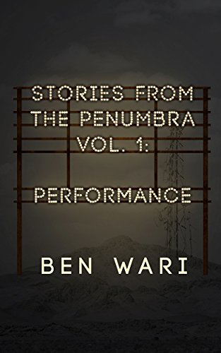 The Penumbra Vol. 1: Performance (English Edition)