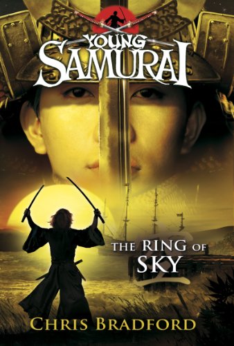 The Ring of Sky (Young Samurai, Book 8) (English Edition)