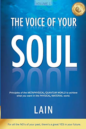 The Voice of your Soul: Volume 1