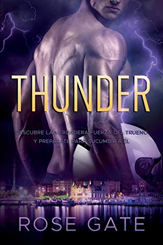 Thunder: Descubre la verdadera fuerza del trueno y prepárate para sucumbir a él.: 4 (Speed)