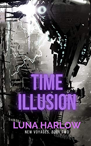 Time Illusion: 2 (New Voyages)