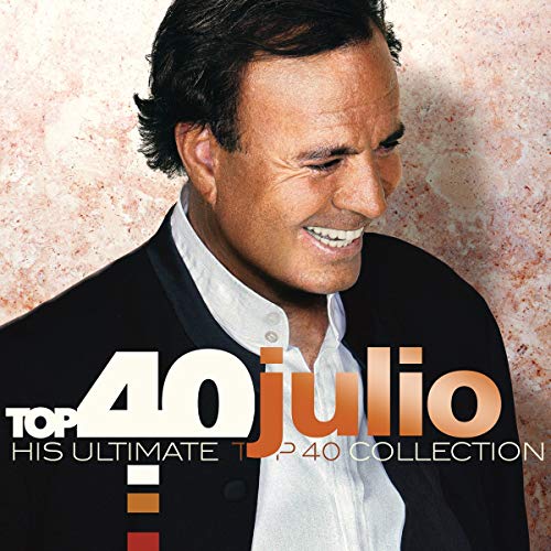 Top 40 / Julio Iglesias