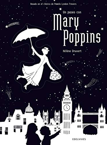 Un paseo con Mary Poppins (Álbumes ilustrados)